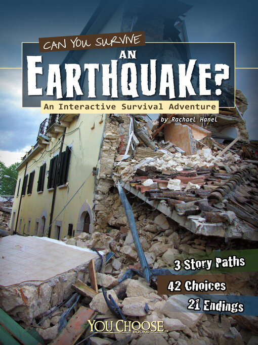 Title details for Can You Survive an Earthquake? by Rachael Hanel - Available